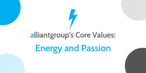 Alliantgroup's Core Values — Energy And Passion