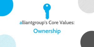 alliantgroup's Core Values — Ownership